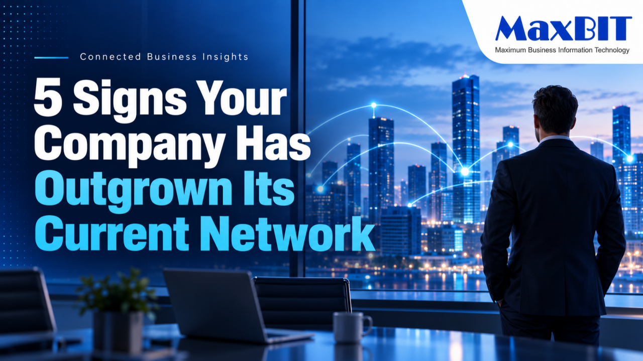 Growth can expose the limits of a network that once worked well. Here are five signs it may be time to reassess yours.